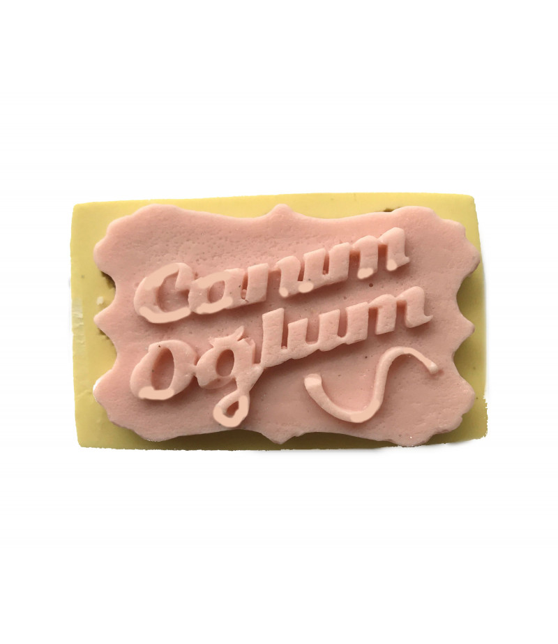 Canım Oğlum Yazılı Silikon Kalıp