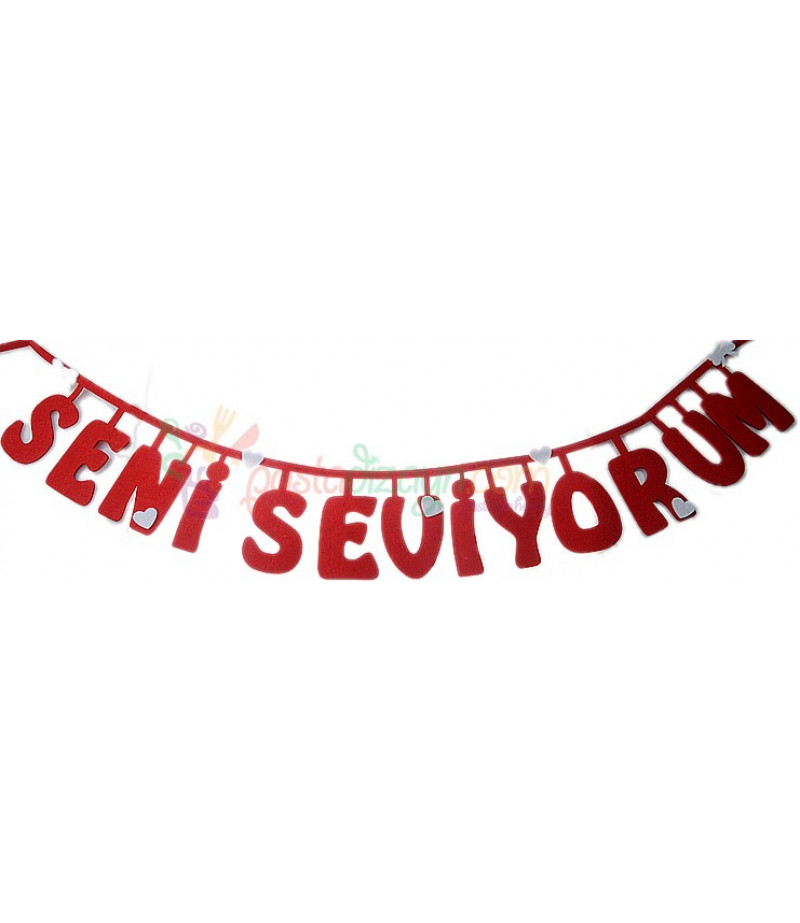 Seni Seviyorum Yazılı  Uzun Keçe Yazı